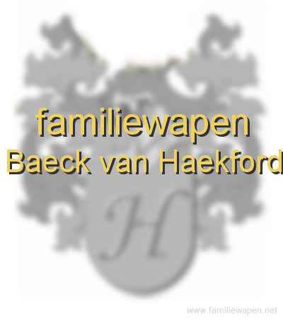 familiewapen Baeck van Haekford