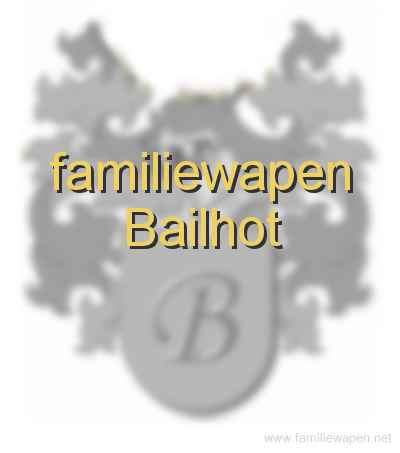 familiewapen Bailhot