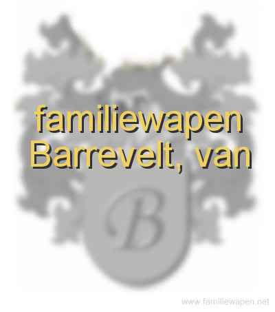 familiewapen Barrevelt, van