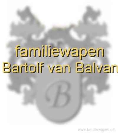 familiewapen Bartolf van Balvan