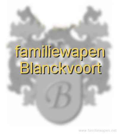 familiewapen Blanckvoort