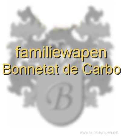 familiewapen Bonnetat de Carbo