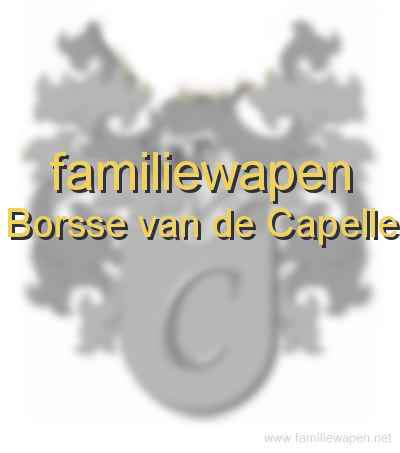 familiewapen Borsse van de Capelle