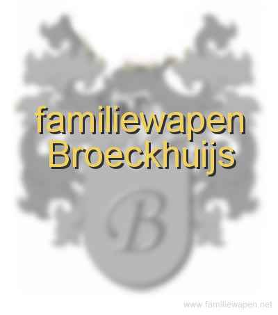 familiewapen Broeckhuijs