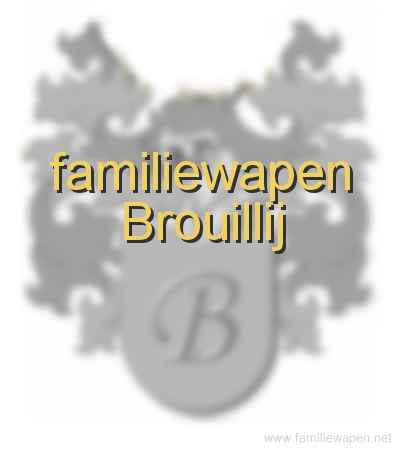 familiewapen Brouillij