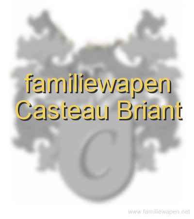 familiewapen Casteau Briant