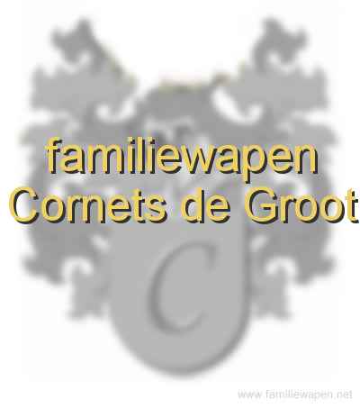 familiewapen Cornets de Groot