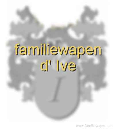 familiewapen d' Ive