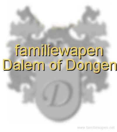 familiewapen Dalem of Dongen