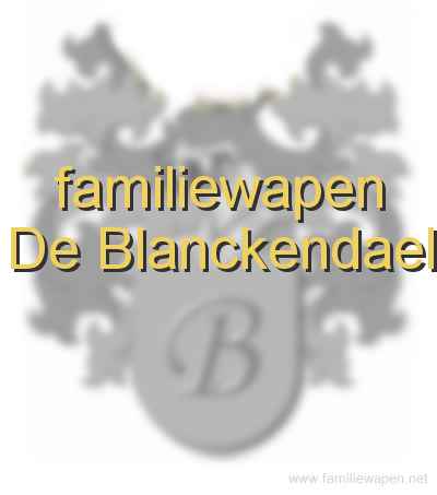 familiewapen De Blanckendael