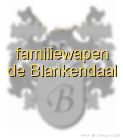 familiewapen De Blankendaal