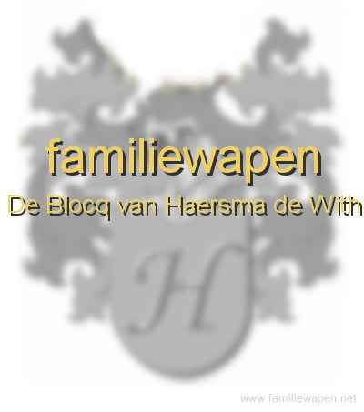 familiewapen De Blocq van Haersma de With