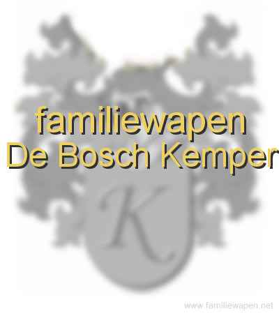 familiewapen De Bosch Kemper