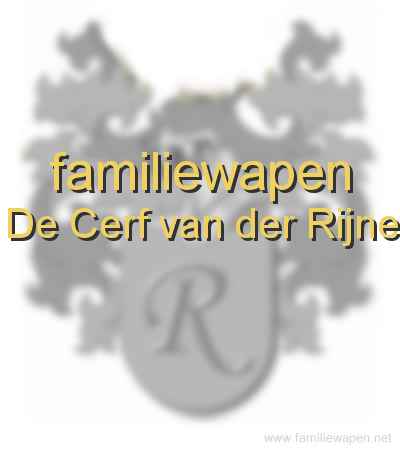 familiewapen De Cerf van der Rijne