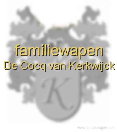 familiewapen De Cocq van Kerkwijck