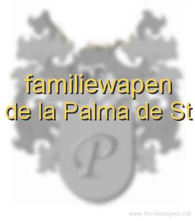 familiewapen de la Palma de St