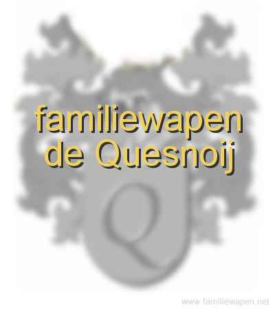 familiewapen de Quesnoij