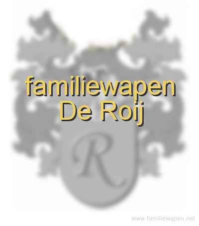 familiewapen De Roij