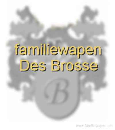 familiewapen Des Brosse