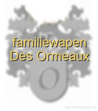 familiewapen Des Ormeaux