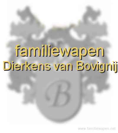 familiewapen Dierkens van Bovignij