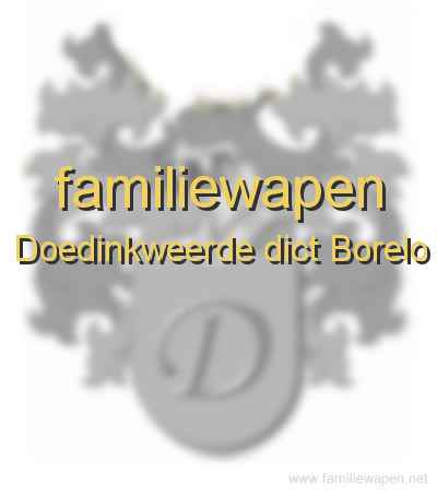 familiewapen Doedinkweerde dict Borelo