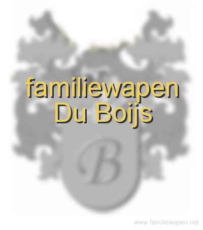 familiewapen Du Boijs