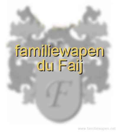 familiewapen du Faij