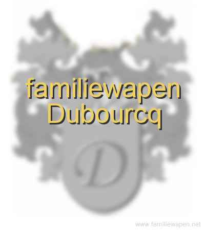 familiewapen Dubourcq