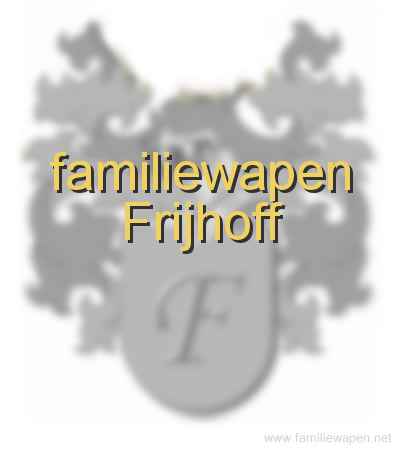 familiewapen Frijhoff