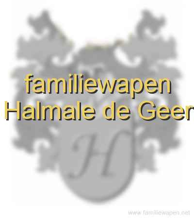 familiewapen Halmale de Geer