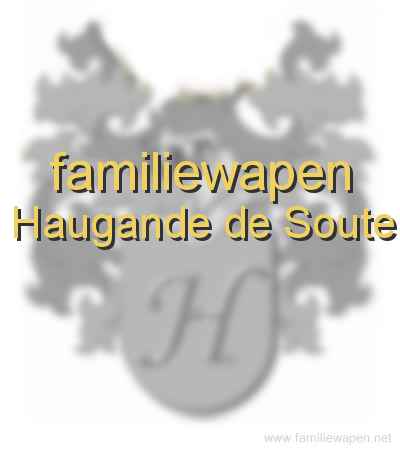 familiewapen Haugande de Soute