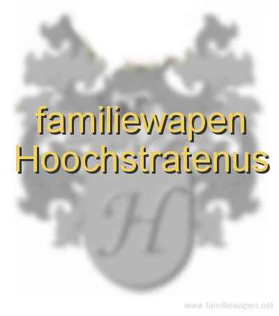 familiewapen Hoochstratenus