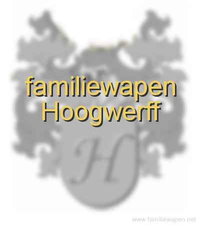 familiewapen Hoogwerff