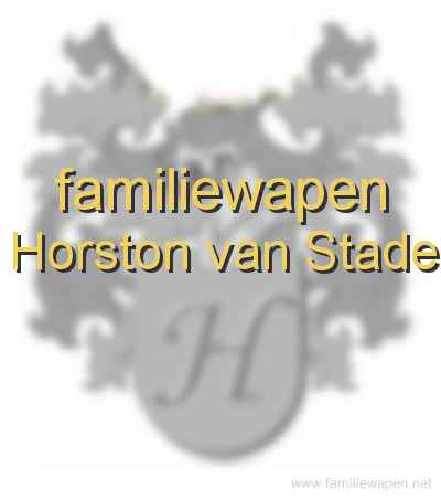 familiewapen Horston van Stade