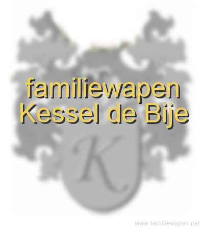 familiewapen Kessel de Bije