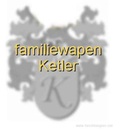 familiewapen Ketler