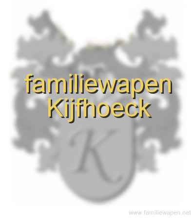 familiewapen Kijfhoeck