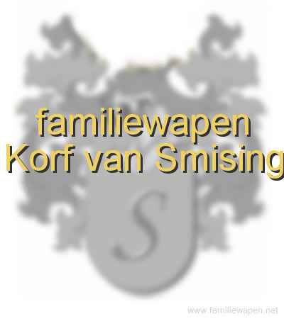 familiewapen Korf van Smising