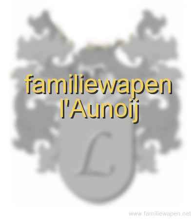 familiewapen l'Aunoij