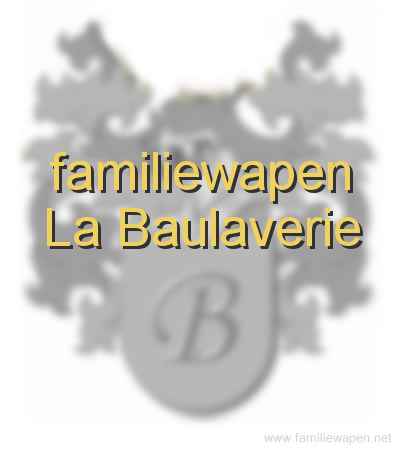 familiewapen La Baulaverie