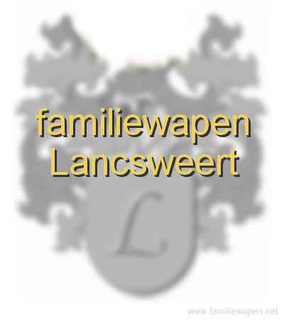 familiewapen Lancsweert