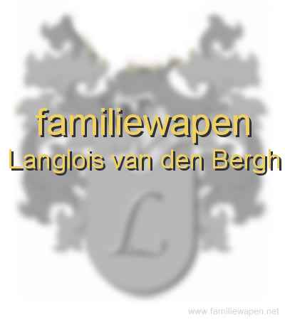 familiewapen Langlois van den Bergh