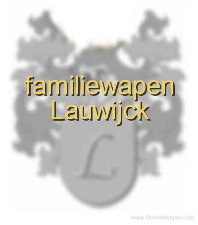 familiewapen Lauwijck