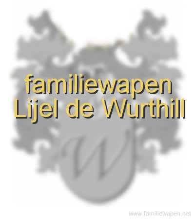 familiewapen Lijel de Wurthill