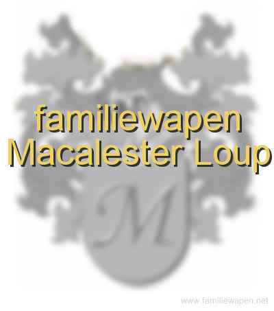 familiewapen Macalester Loup