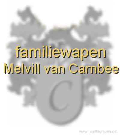 familiewapen Melvill van Carnbee