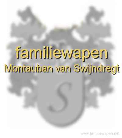 familiewapen Montauban van Swijndregt