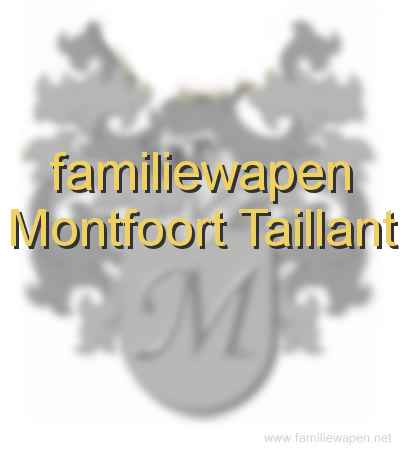 familiewapen Montfoort Taillant