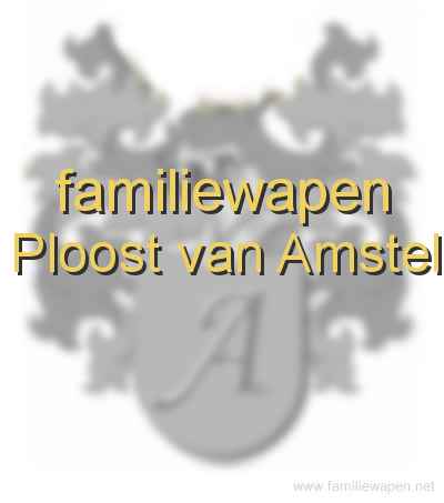 familiewapen Ploost van Amstel